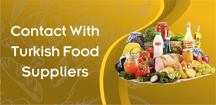 Connect With Turkish Food Suppliers